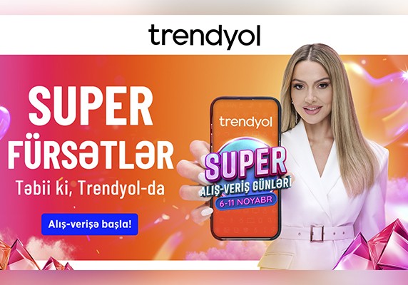 Hadisə ‘’Trendyol’’un ‘’Super alış-veriş günləri’’ni tanıdır - Video