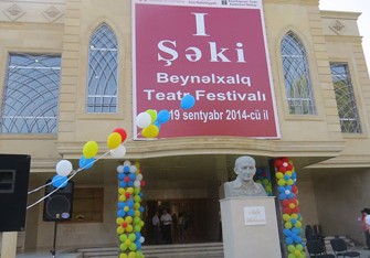I Şəki Beynəlxalq Teatr Festivalı