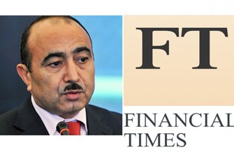 Əli Həsənov “Financial Times” qəzetinə müsahibə verib