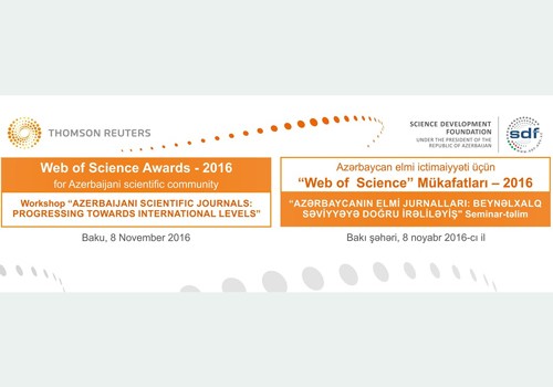 Elmin İnkişafı Fondu və "Thomson Reuters" şirkəti "Web of Science” mükafatları -2016"nı təqdim etdi
