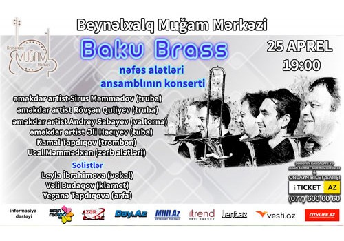 Beynəlxalq Muğam Mərkəzində “Baku Brass” nəfəs alətləri ansamblının konserti keçiriləcək