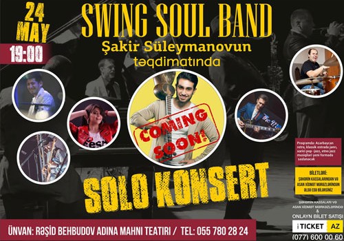 "Swing Soul Band" musiqi qrupu solo konsert verəcək