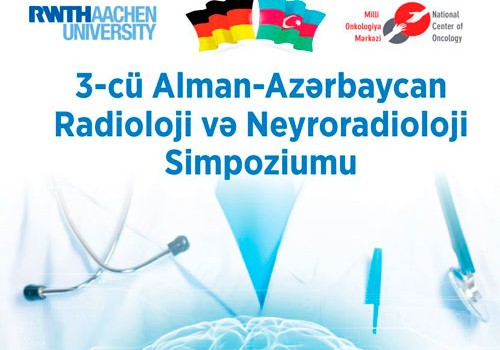 Alman-Azərbaycan Radioloji və Neyroradioloji Simpoziumu keçiriləcək