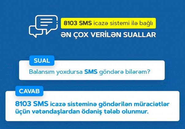 8103 SMS icazə sistemi ilə bağlı ən çox verilən sualların cavabları