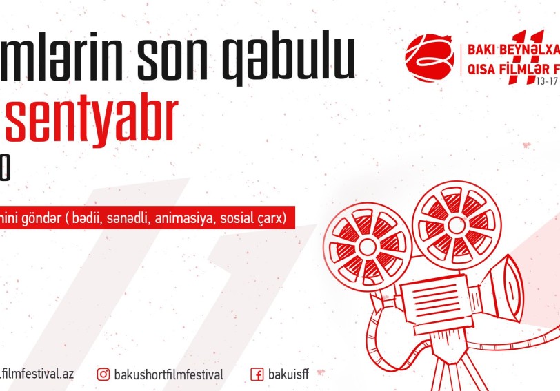 Qısa Filmlər Festivalına film qəbulu başladı