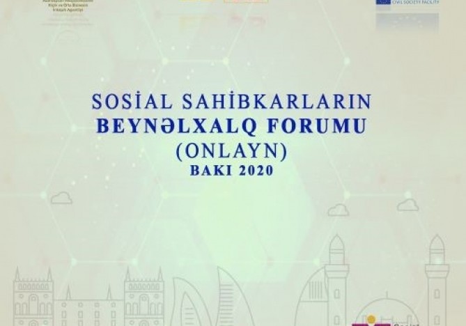 Azərbaycanda sosial sahibkarların onlayn beynəlxalq forumu keçiriləcək