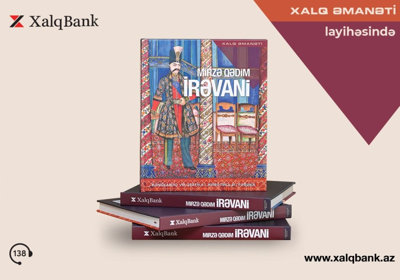 Mirzə Qədim İrəvani “Xalq Əmanəti” layihəsinin 26-cı nəşrində